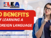 10 Benefits of Learning a Foreign Language